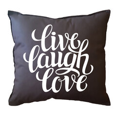 Dekoratyvinė pagalvė "Live, Laugh, Love" kaina ir informacija | Originalios pagalvės, užvalkalai | pigu.lt