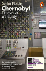 Černobilis. Didžiosios tragedijos isrorija kaina ir informacija | Istorinės knygos | pigu.lt