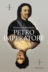 Petro imperatorė kaina ir informacija | Petro imperatorė | pigu.lt