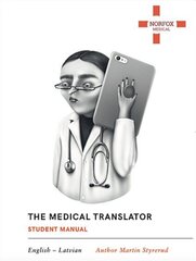 The Medical Translator / Sarunvārdnīca kaina ir informacija | Užsienio kalbos mokomoji medžiaga | pigu.lt