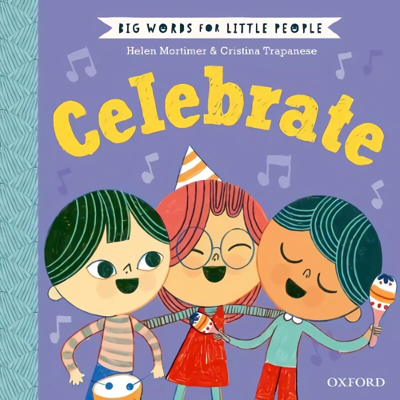 Big Words For Little People Celebrate 1 Kaina Pigu lt